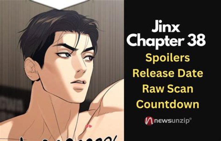 Jinx Chapter 38 Release Date, Spoilers, Countdown, Time, Raw Scans