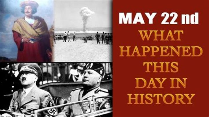 What Happened On May 22nd